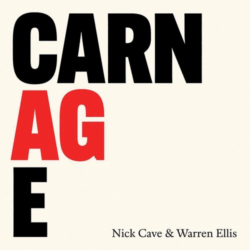Nick Cave and Warren Ellis - Carnage 