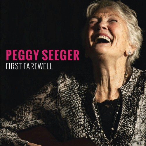 Peggy Seeger - First Farewell 