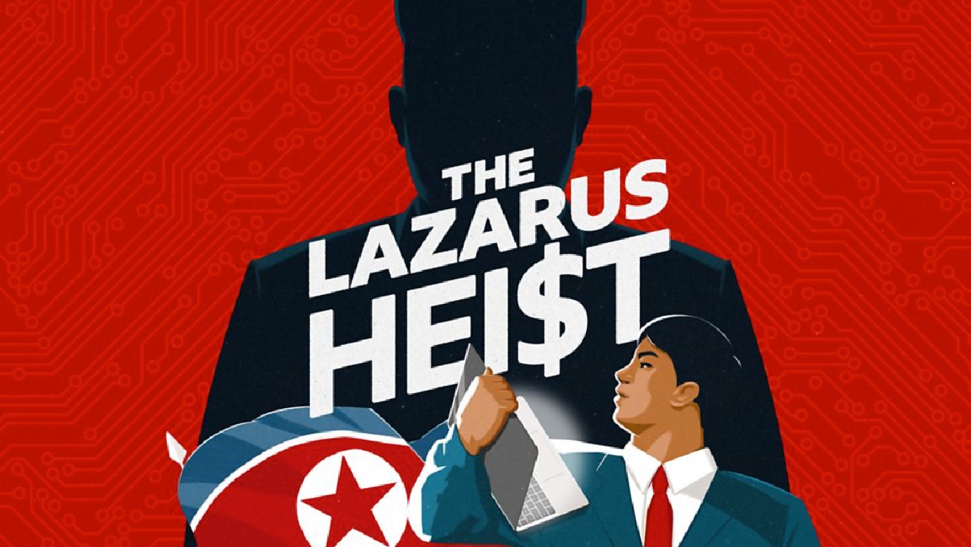 The Lazarus Heist